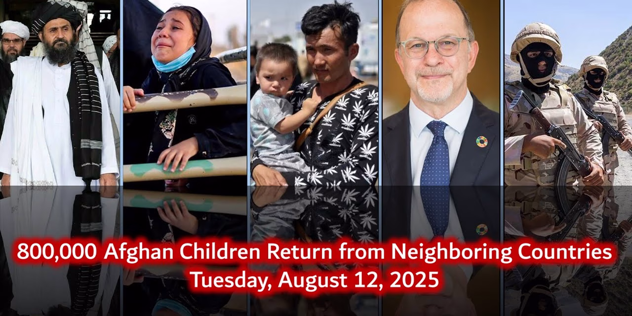 Zarin TV News | 800,000 Afghan Children Return from Neighboring Countries | Tuesday, August 12, 2025