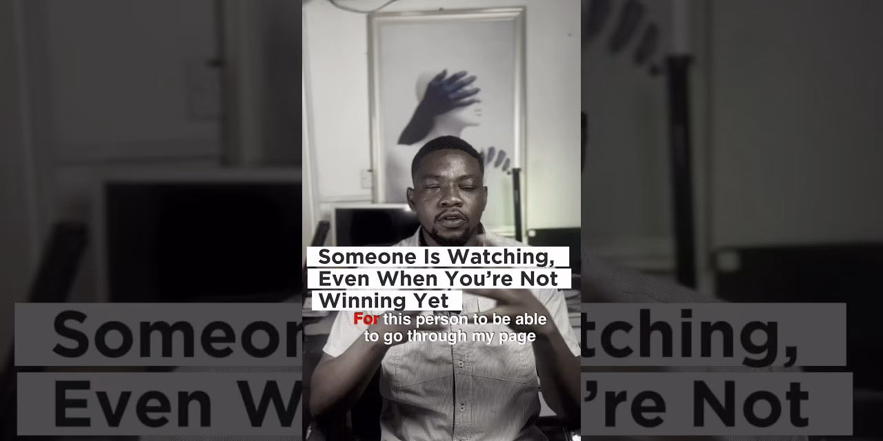 For someone to go through my page, watch my videos, check my profile